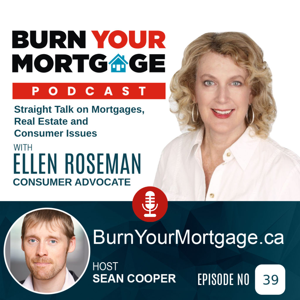 Straight Talk on Mortgages, Real Estate and Consumer Issues with Ellen Roseman